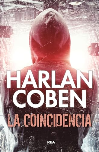 La coincidencia (Serie Negra) von RBA Libros